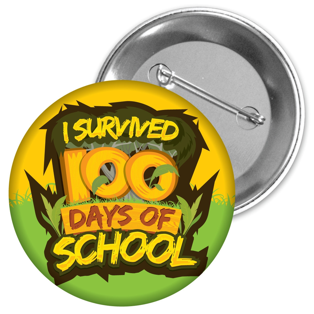Metal Button - I Survived 100 Days of School