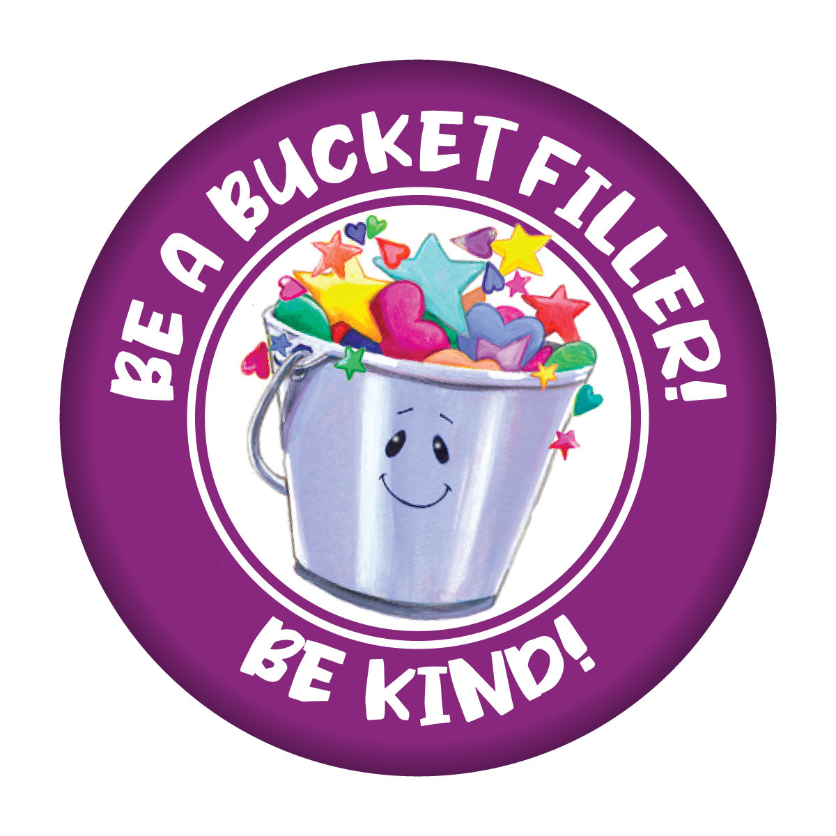 Metal Button - Be a Bucket Filler! 
