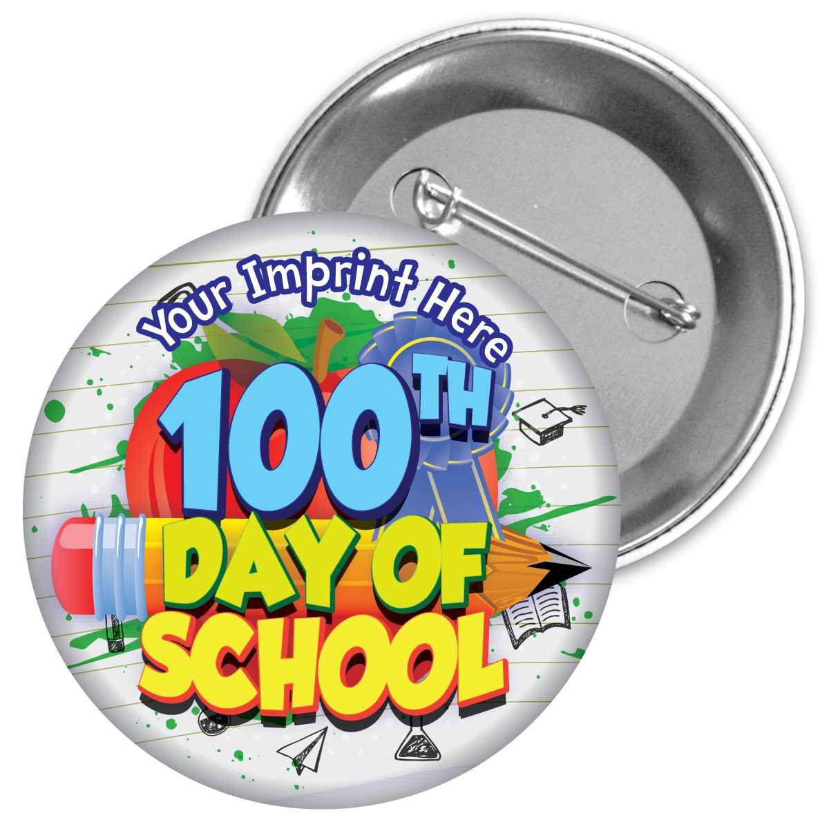 Custom Metal Button - 100th Day of School