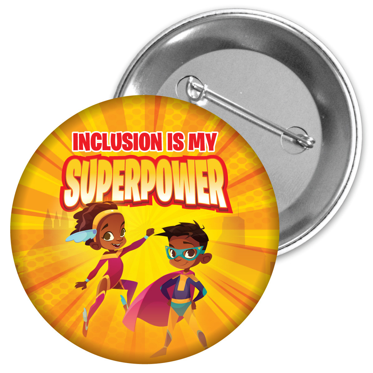 Metal Button - Inclusion Is My Superpower