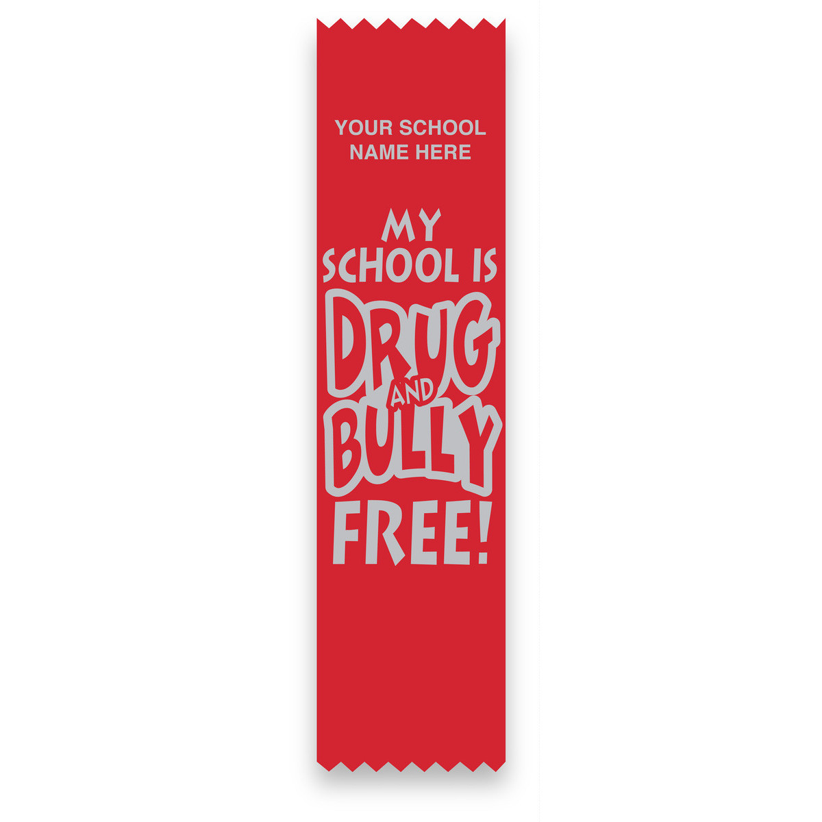 Imprinted Flat Ribbon - My School is Drug and Bully Free