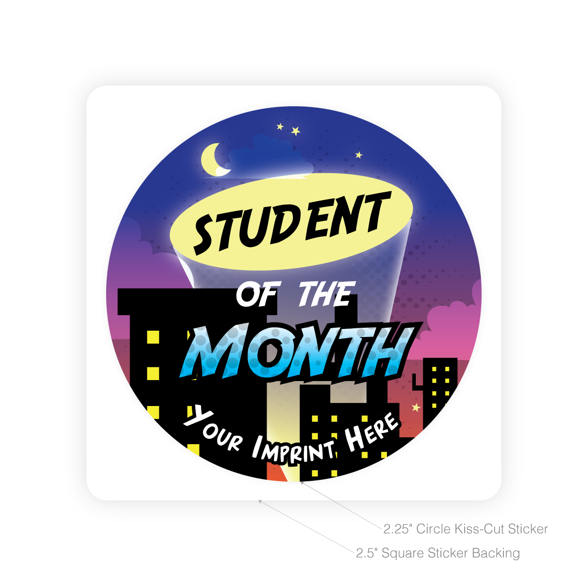 Custom Round Sticker - Student Of The Month