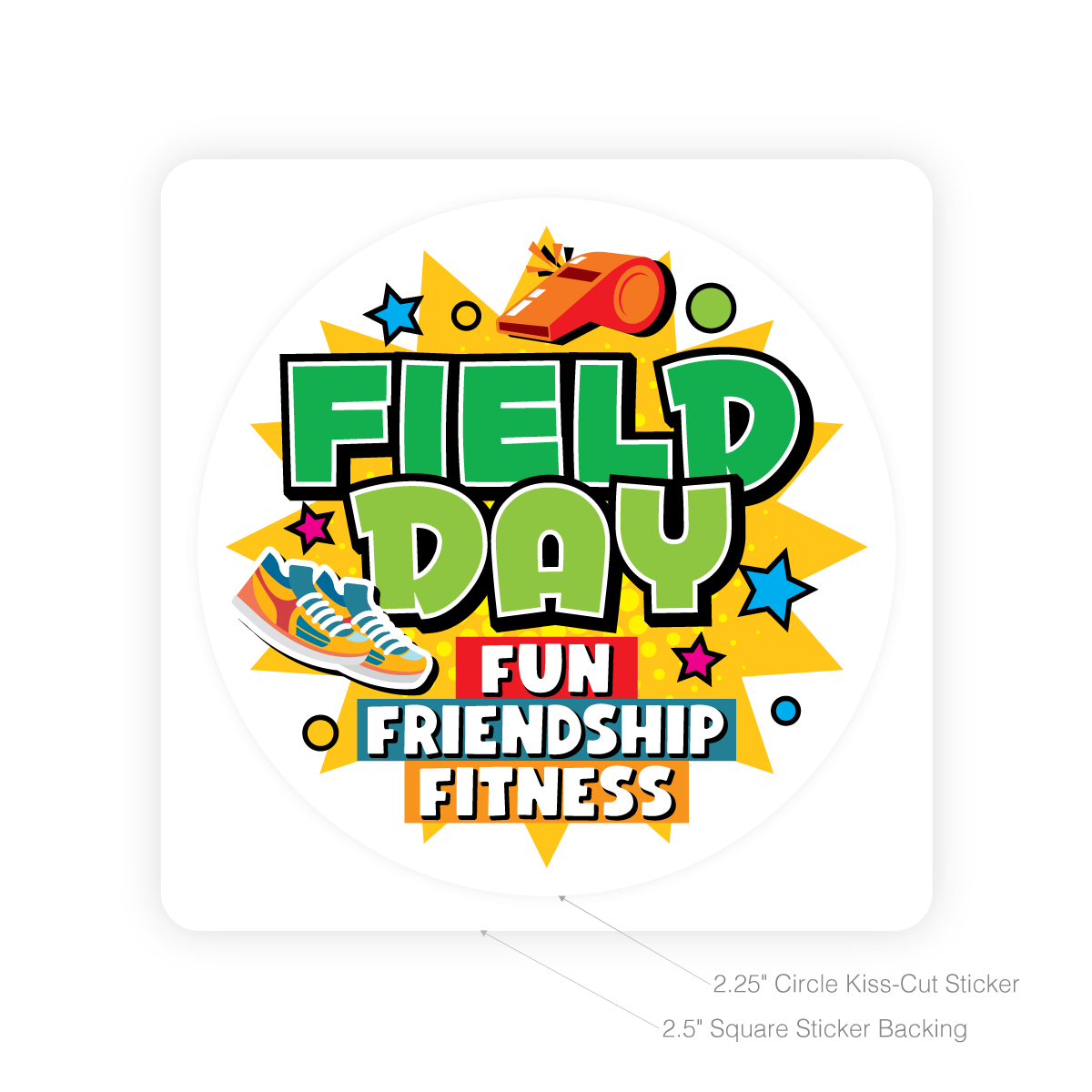 Round Sticker -  Field Day (Fun, Friendship, Fitness)