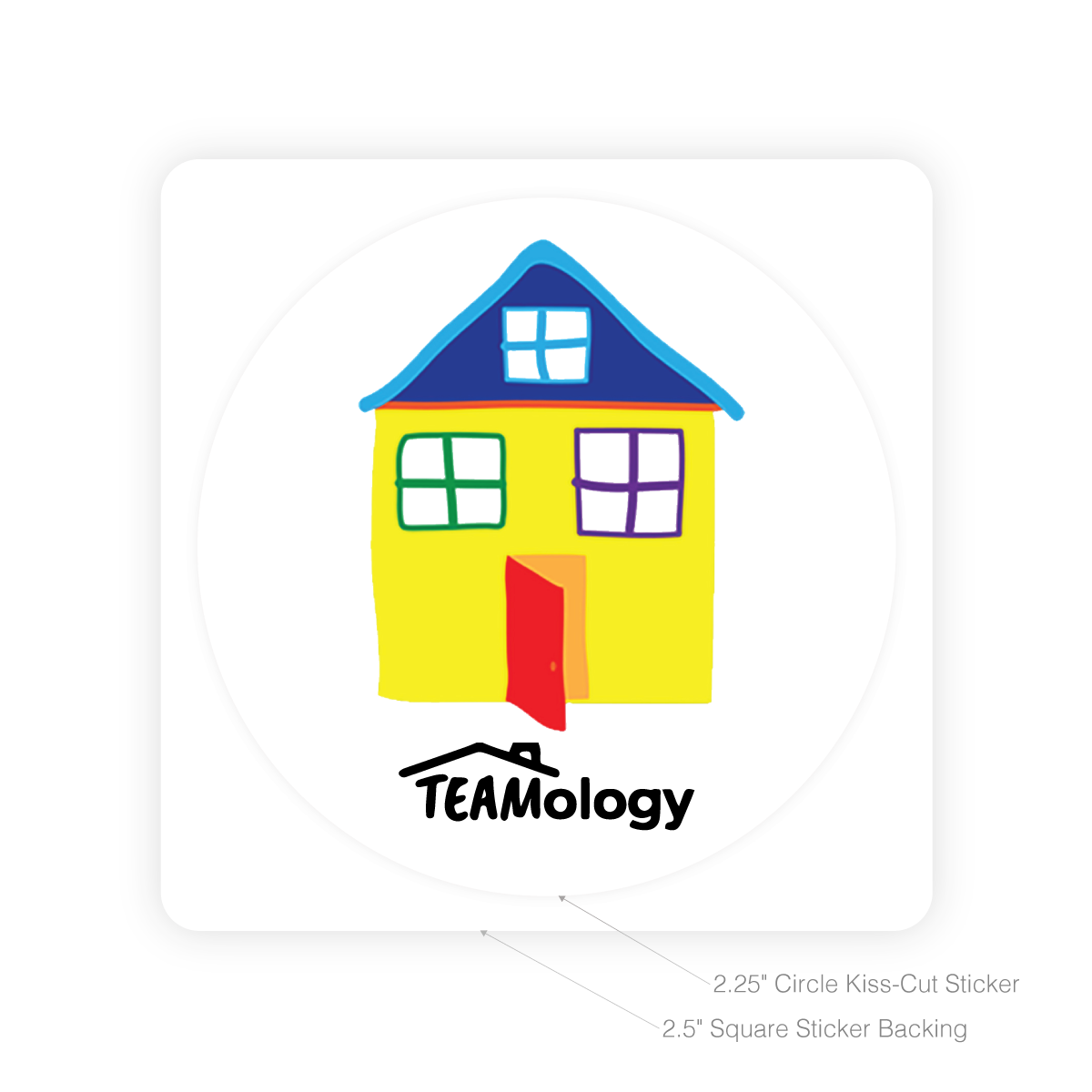Round Sticker - Teamology (House)