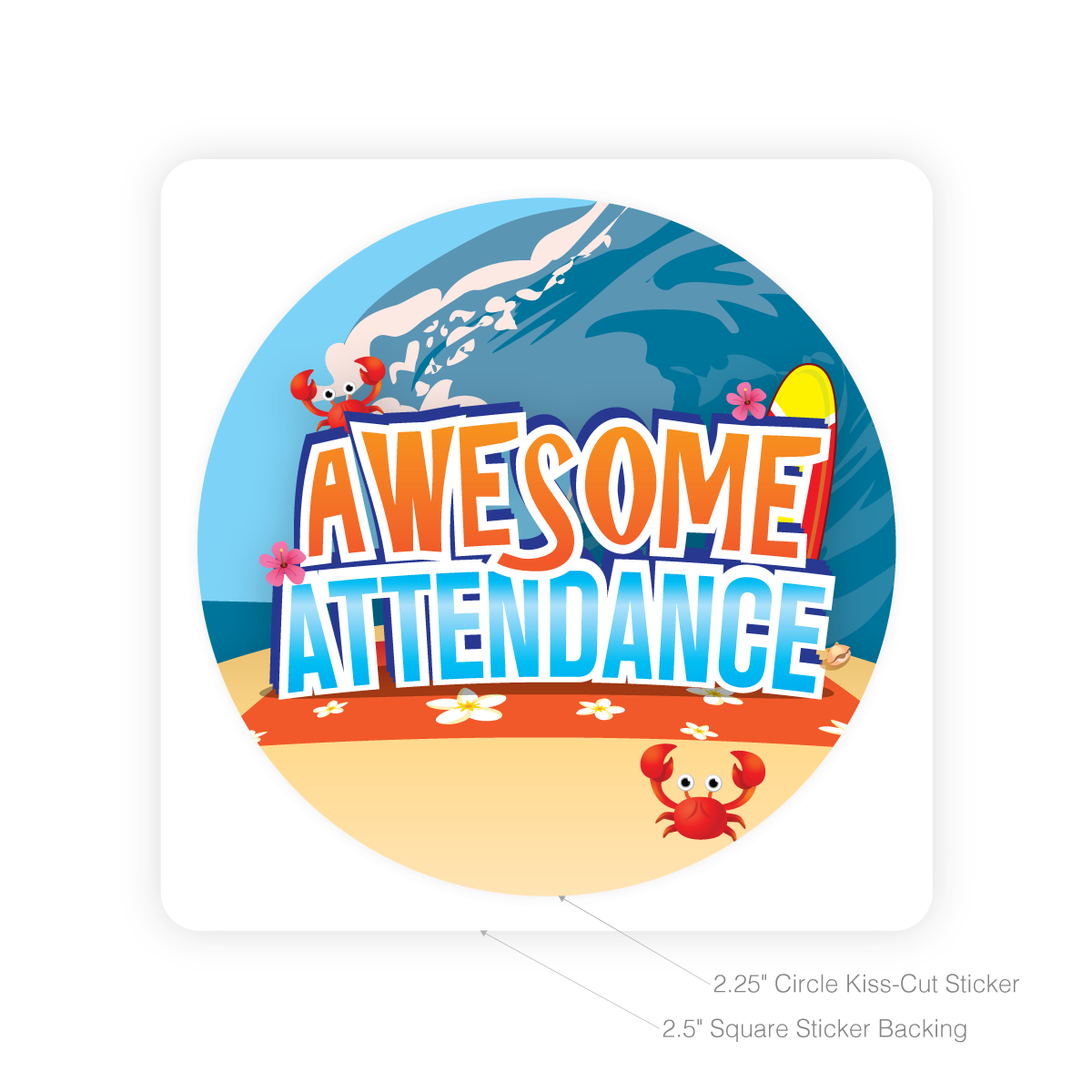 Round Sticker - Awesome Attendance