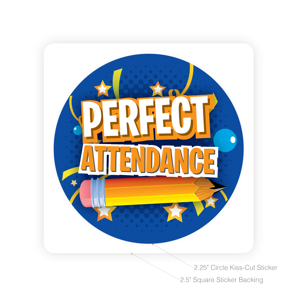 Round Sticker - Perfect Attendance