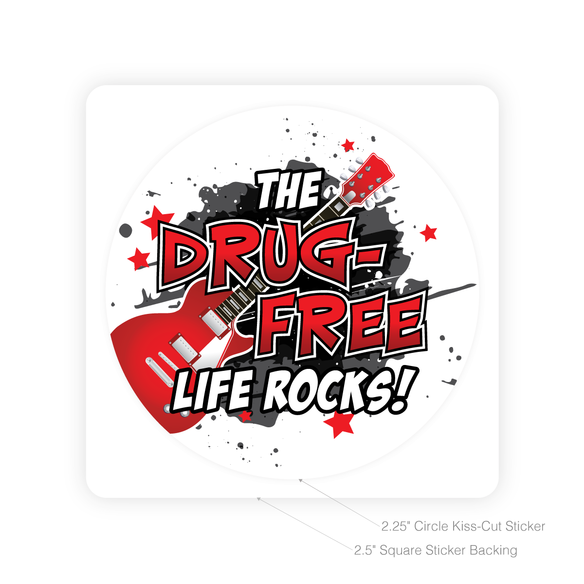 Round Sticker - The Drug Free Life Rocks!