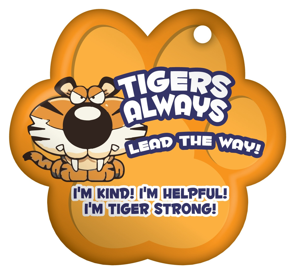 Paw Brag Tags - Tigers Always Lead the Way