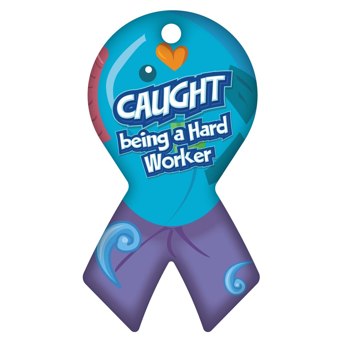 Ribbon Brag Tag - Caught Being A Hard Worker