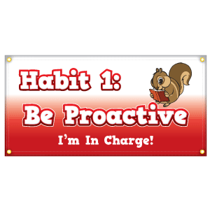 Hem & Grommet Digital 2' x 4' Banner - Habit 1: Be Proactive