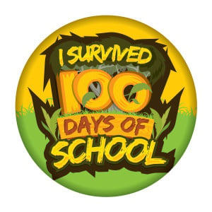Metal Button - I Survived 100 Days of School