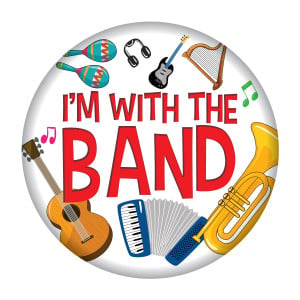 Metal Button - I'm With the Band (Instruments)