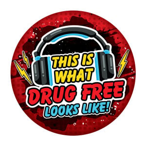 Metal Button - This is What Drug Free Looks Like