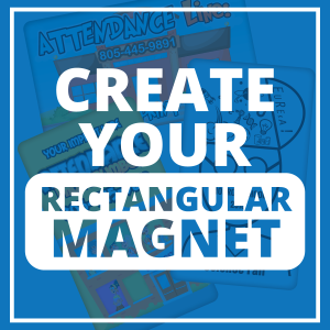 Custom Rectangular Statement Magnet- School