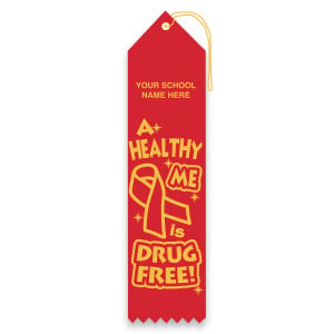 Imprinted Carded Ribbon - A Healthy Me is Drug Free