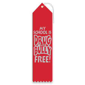 Carded Ribbon - My School is Drug and Bully Free