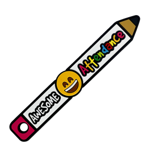 Brag Stick - Awesome Attendance (Smile)