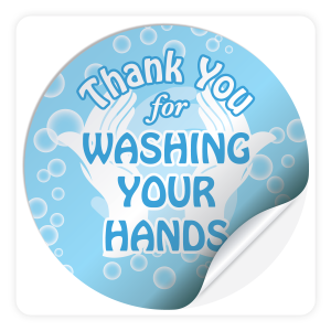 Round Sticker - Thank You for Washing Your Hands