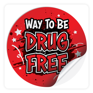 Round Sticker - Way To Be Drug Free