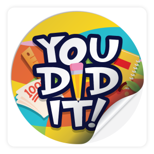 Round Sticker - You Did It!