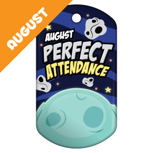 Dog Brag Tags - Perfect Attendance (August)