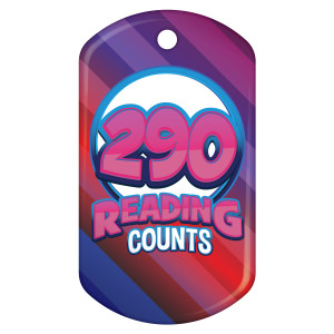 Dog Brag Tag - Reading Counts 290 Points
