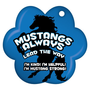 Paw Brag Tags - Mustangs Always Lead the Way