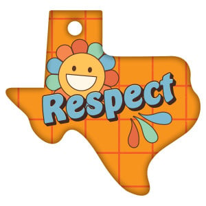Texas Character Traits Brag Tags - Respect