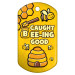 Dog Brag Tags - Caught Bee-ing Good