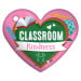 Heart Brag Tags - Classroom Kindness (Courage)