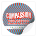 Raise Craze Round Sticker - Compassion