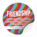 Raise Craze Round Sticker - Friendship 