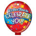 Balloon Brag Tags - It's Our Time to Celebrate You