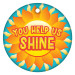 2" Circle Brag Tags - You Help Us Shine