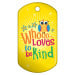 Dog Brag Tags - Whooo Loves to Be Kind