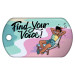 Dog Brag Tags - Find Your Voice (Relaxing)