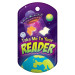 Dog Brag Tags - Take Me To Your Reader