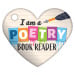 Heart Brag Tags - I Am a Poetry Book Reader