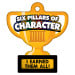 Trophy Brag Tag - Six Pillars of Character